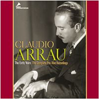 Claudio Arrau: The Early Years (The Complete Pre-War Recordings) cover