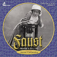 Pathé Opera Series volume 6: Gounod’s Faust CD cover