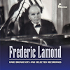 Frederic Lamond: Rare Broadcasts and Selected Recordings CD cover