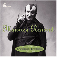 Maurice Renaud: The Complete Gramophone Recordings 1901-1908 cover